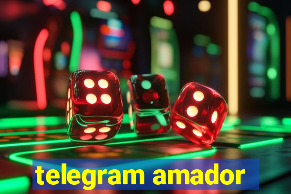 telegram amador